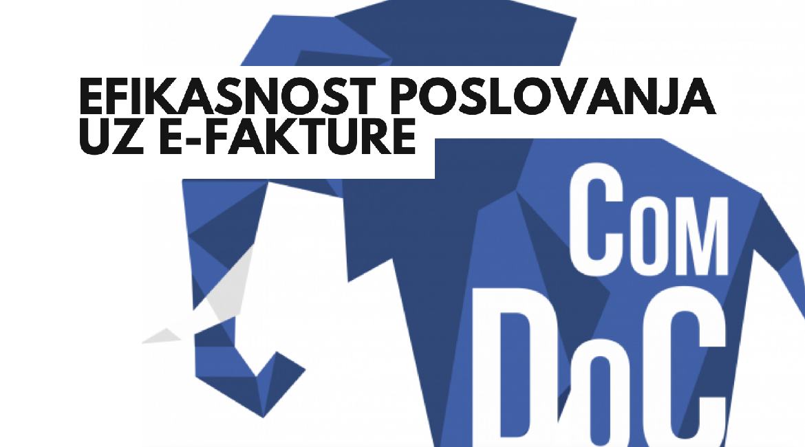 Efikasnost poslovanja uz e-fakture