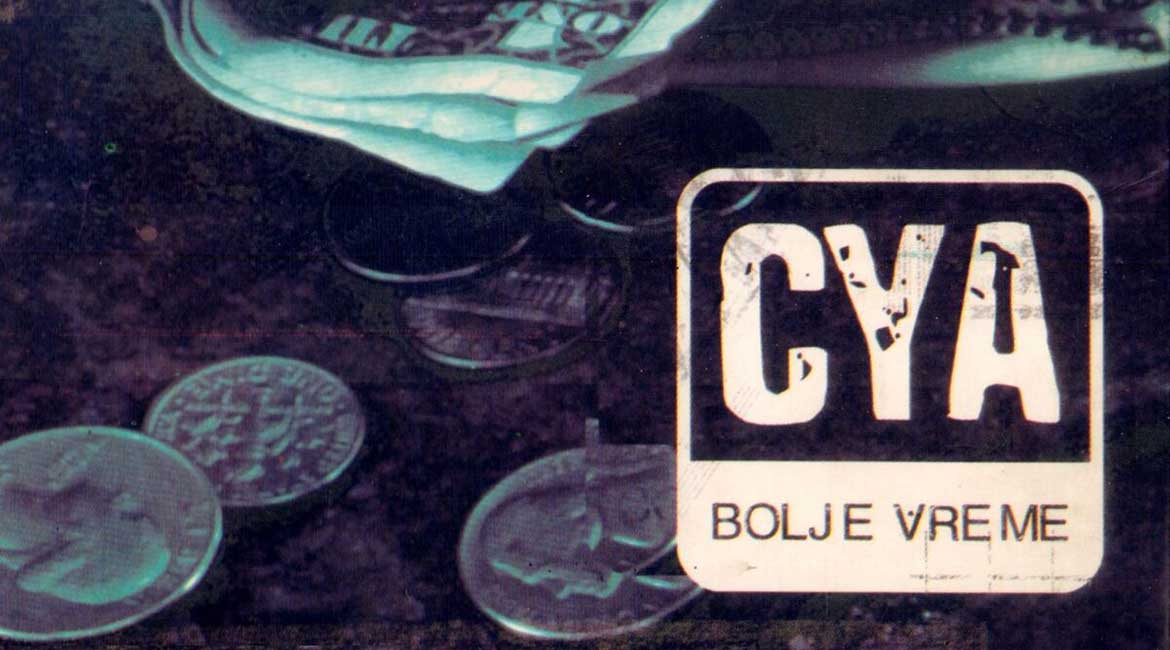 CYA „Bolje vreme“: Da li smo ikad dočekali to bolje vreme?