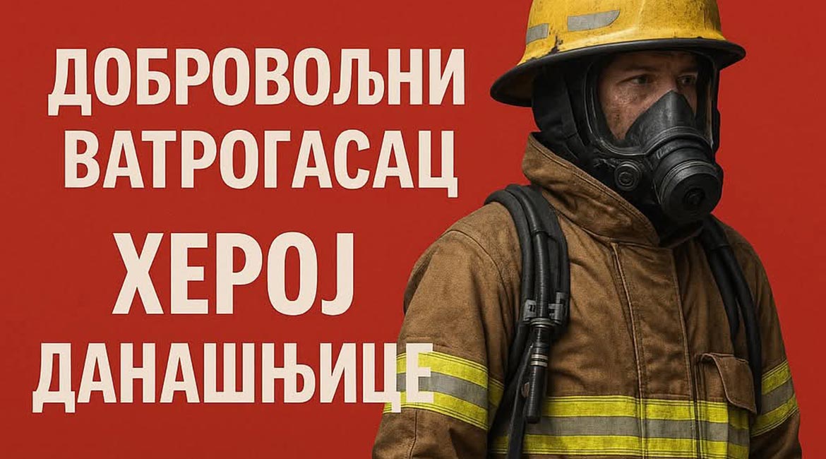Tihi heroji današnjice: Dobrovoljni vatrogasci, heroji među nama