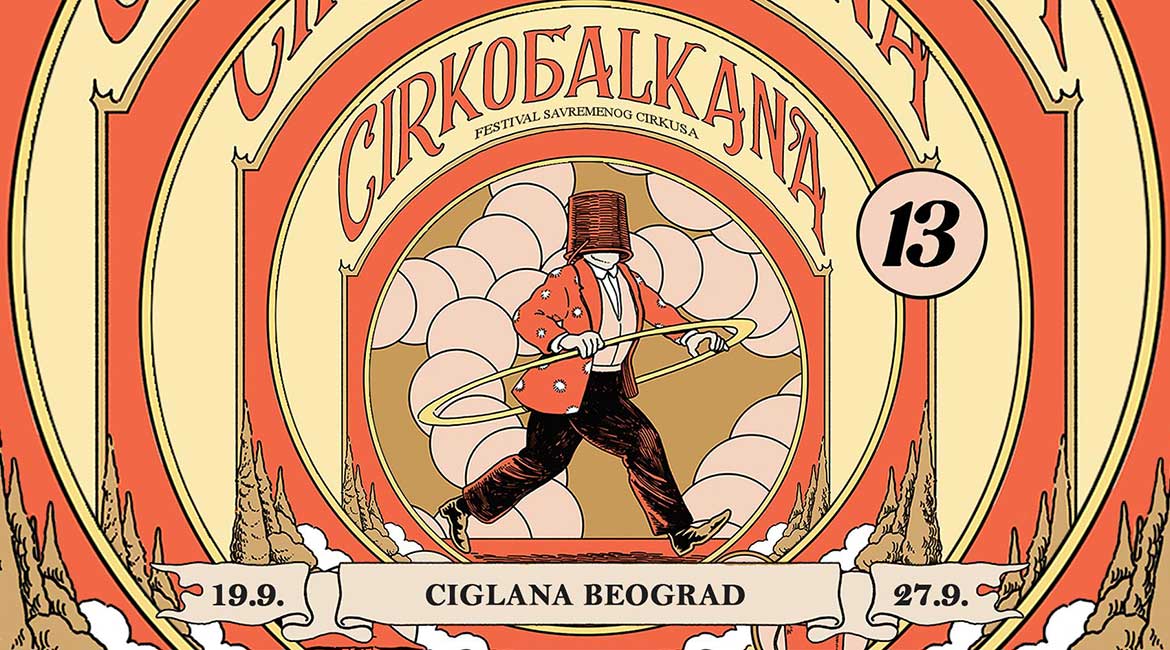 CirkoBalkana 13 u Ciglani: Festival savremenog cirkusa