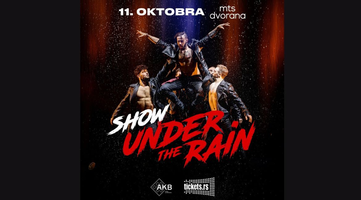 Plesni zabavni spektakl: Show Under the Rain – Šou pod kišom