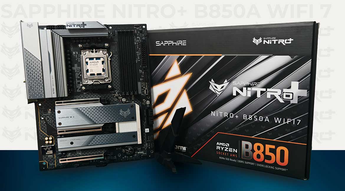 Recenzija: Sapphire NITRO+ B850A WIFI 7