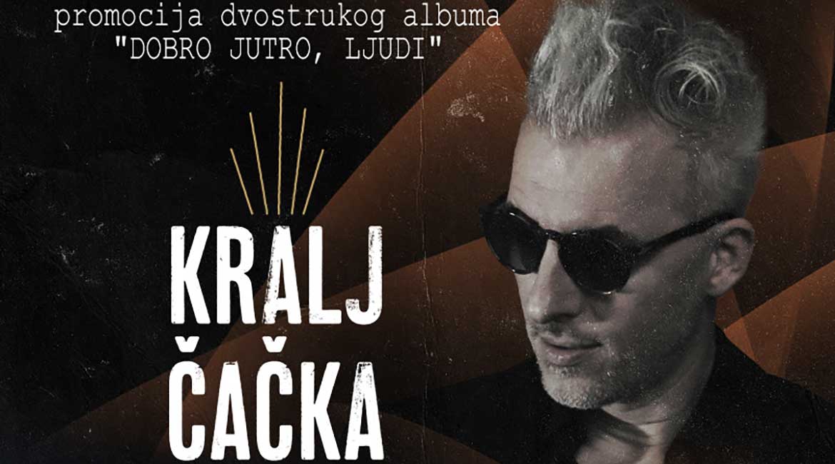 Kralj Čačka koncert u mts Dvorani 15. maja