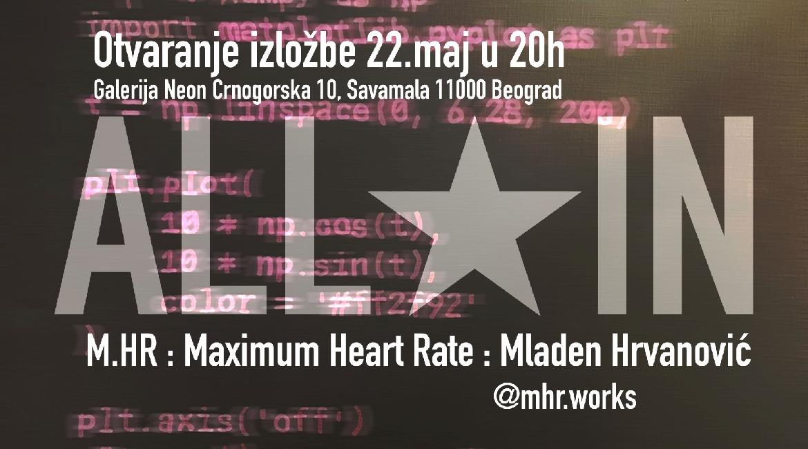 Izložba ALL IN Mladen Hrvanović u galeriji Neon