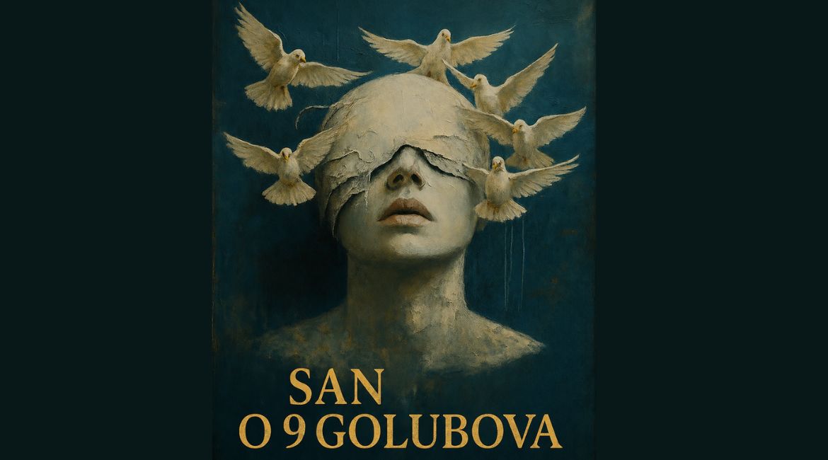 BELEF: SAN O DEVET GOLUBOVA spaja mitologiju, traumu i rejv
