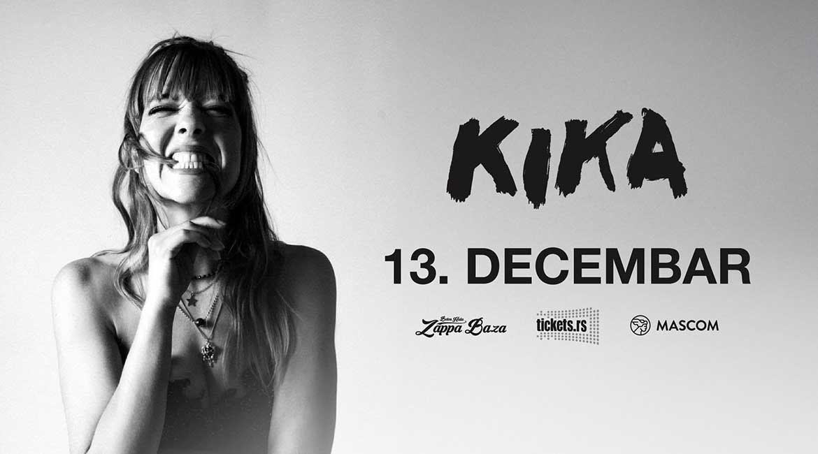 KIKA u Zappa Bazi 13. decembra: Predstavlja album „Tvoja“